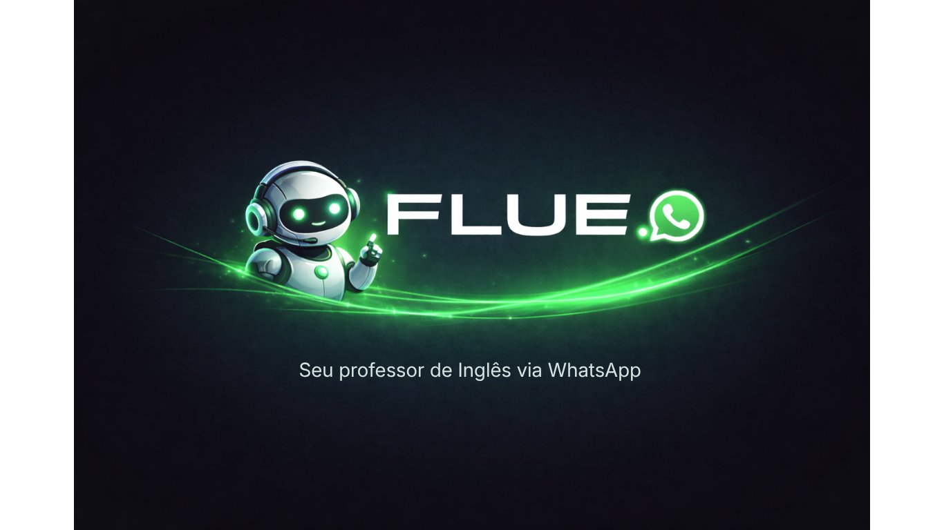 Flue - Seu professor de Inglês via WhatsApp